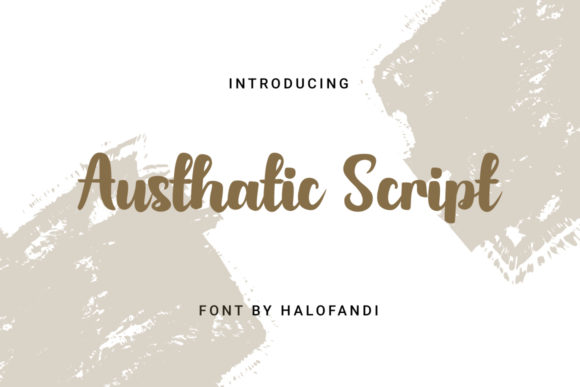 The Enduring Charm of Austhatic Script