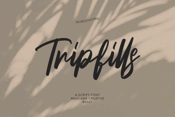 Tripfills Script: The Cursive Font for Modern Branding