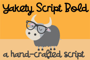Yakety Script: The Whimsical Handwritten Font for Bold Designs